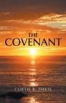 Curtis B. Davis - The Covenant