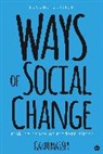 Garth Massey, Garth M. Massey, Garth M. M. Massey, Massey Garth M. - Ways of Social Change