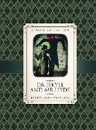 Tom McGrath, Robert Louis Stevenson, Robert Louis/ Rooney Stevenson, Tom McGrath, Anne Rooney - Dr Jekyll & Mr Hyde