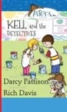 Darcy Pattison, Rich Davis - Kell and the Detectives