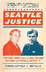 Christopher T Bayley, Christopher T. Bayley - Seattle Justice