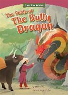 Jeff Dinardo, Jeffrey Dinardo, Livia Coloji - The Fable of the Bully Dragon