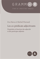 Eva Havu, Michel Pierrard - Les co-prédicats adjectivants