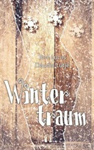 Ton Lucas, Toni Lucas, Claudia Lütje - Wintertraum
