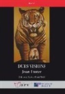 Joan Fuster - Dues visions