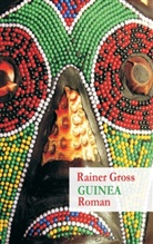 Rainer Gross - Guinea