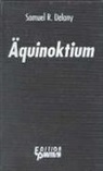 Samuel R Delany - Äquinoktium
