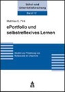 Matthias C Fink, Matthias C. Fink - ePortfolio und selbstreflexives Lernen