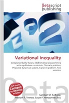 Susan F Marseken, Susan F. Marseken, Lambert M. Surhone, Miria T Timpledon, Miriam T. Timpledon - Variational inequality