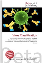 Susan F Marseken, Susan F. Marseken, Lambert M. Surhone, Miria T Timpledon, Miriam T. Timpledon - Virus Classification