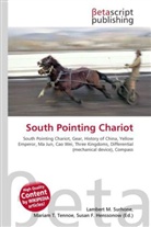 Susan F Marseken, Susan F. Marseken, Lambert M. Surhone, Miria T Timpledon, Miriam T. Timpledon - South Pointing Chariot