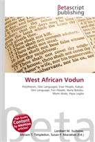 Susan F Marseken, Susan F. Marseken, Lambert M. Surhone, Miria T Timpledon, Miriam T. Timpledon - West African Vodun