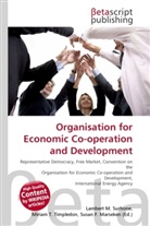 Susan F Marseken, Susan F. Marseken, Lambert M. Surhone, Miria T Timpledon, Miriam T. Timpledon - Organisation for Economic Co-operation and Development
