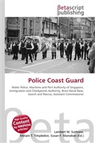 Susan F Marseken, Susan F. Marseken, Lambert M. Surhone, Miria T Timpledon, Miriam T. Timpledon - Police Coast Guard