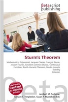 Susan F Marseken, Susan F. Marseken, Lambert M. Surhone, Miria T Timpledon, Miriam T. Timpledon - Sturm's Theorem