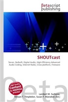 Susan F Marseken, Susan F. Marseken, Lambert M. Surhone, Miria T Timpledon, Miriam T. Timpledon - SHOUTcast