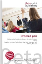 Susan F Marseken, Susan F. Marseken, Lambert M. Surhone, Miria T Timpledon, Miriam T. Timpledon - Ordered pair