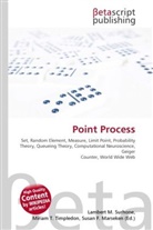 Susan F Marseken, Susan F. Marseken, Lambert M. Surhone, Miria T Timpledon, Miriam T. Timpledon - Point Process