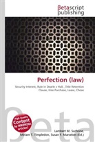 Susan F Marseken, Susan F. Marseken, Lambert M. Surhone, Miria T Timpledon, Miriam T. Timpledon - Perfection (law)