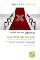 Agne F Vandome, John McBrewster, Frederic P. Miller, Agnes F. Vandome - Lage Raho Munna Bhai