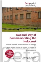 Susan F Marseken, Susan F. Marseken, Lambert M. Surhone, Miria T Timpledon, Miriam T. Timpledon - National Day of Commemorating the Holocaust