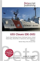 Susan F Marseken, Susan F. Marseken, Lambert M. Surhone, Miria T Timpledon, Miriam T. Timpledon - USS Cloues (DE-265)