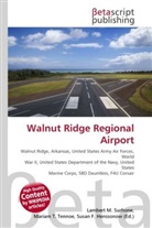 Susan F Marseken, Susan F. Marseken, Lambert M. Surhone, Miria T Timpledon, Miriam T. Timpledon - Walnut Ridge Regional Airport