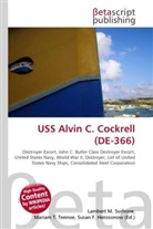 Susan F Marseken, Susan F. Marseken, Lambert M. Surhone, Miria T Timpledon, Miriam T. Timpledon - USS Alvin C. Cockrell (DE-366)