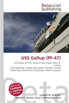Susan F Marseken, Susan F. Marseken, Lambert M. Surhone, Miria T Timpledon, Miriam T. Timpledon - USS Gallup (PF-47)