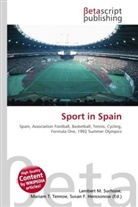 Susan F Marseken, Susan F. Marseken, Lambert M. Surhone, Miria T Timpledon, Miriam T. Timpledon - Sport in Spain