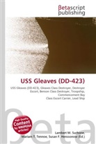 Susan F Marseken, Susan F. Marseken, Lambert M. Surhone, Miria T Timpledon, Miriam T. Timpledon - USS Gleaves (DD-423)