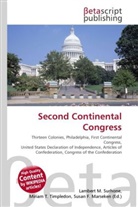 Susan F Marseken, Susan F. Marseken, Lambert M. Surhone, Miria T Timpledon, Miriam T. Timpledon - Second Continental Congress