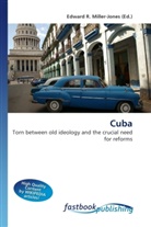 Edward R. Miller-Jones, Edward R. Miller-Jones, Edwar R Miller-Jones - Cuba