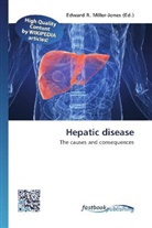 Edward R. Miller-Jones, Edwar R Miller-Jones - Hepatic disease