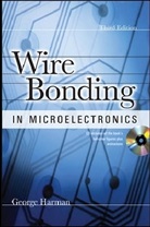 George Harman, Harman George - Wire bonding in microelectronics