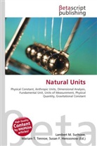 Susan F Marseken, Susan F. Marseken, Lambert M. Surhone, Miria T Timpledon, Miriam T. Timpledon - Natural Units