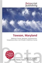 Susan F Marseken, Susan F. Marseken, Lambert M. Surhone, Miria T Timpledon, Miriam T. Timpledon - Towson, Maryland