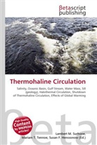 Susan F Marseken, Susan F. Marseken, Lambert M. Surhone, Miria T Timpledon, Miriam T. Timpledon - Thermohaline Circulation