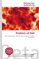 Susan F Marseken, Susan F. Marseken, Lambert M. Surhone, Miria T Timpledon, Miriam T. Timpledon - Problem of Hell