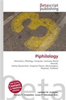 Susan F Marseken, Susan F. Marseken, Lambert M. Surhone, Miria T Timpledon, Miriam T. Timpledon - Piphilology