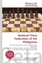 Susan F Marseken, Susan F. Marseken, Lambert M. Surhone, Miria T Timpledon, Miriam T. Timpledon - National Chess Federation of the Philippines