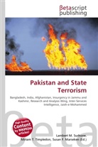 Susan F Marseken, Susan F. Marseken, Lambert M. Surhone, Miria T Timpledon, Miriam T. Timpledon - Pakistan and State Terrorism