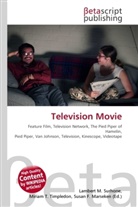 Susan F Marseken, Susan F. Marseken, Lambert M. Surhone, Miria T Timpledon, Miriam T. Timpledon - Television Movie
