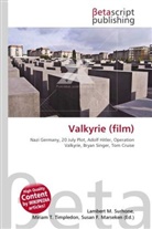 Susan F Marseken, Susan F. Marseken, Lambert M. Surhone, Miria T Timpledon, Miriam T. Timpledon - Valkyrie (film)