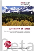 Susan F Marseken, Susan F. Marseken, Lambert M. Surhone, Miria T Timpledon, Miriam T. Timpledon - Succession of States