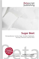 Susan F Marseken, Susan F. Marseken, Lambert M. Surhone, Miria T Timpledon, Miriam T. Timpledon - Sugar Beet