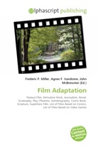 Agne F Vandome, John McBrewster, Frederic P. Miller, Agnes F. Vandome - Film Adaptation