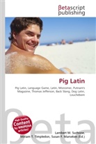 Susan F Marseken, Susan F. Marseken, Lambert M. Surhone, Miria T Timpledon, Miriam T. Timpledon - Pig Latin