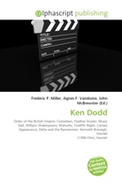 Agne F Vandome, John McBrewster, Frederic P. Miller, Agnes F. Vandome - Ken Dodd