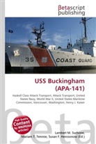 Susan F Marseken, Susan F. Marseken, Lambert M. Surhone, Miria T Timpledon, Miriam T. Timpledon - USS Buckingham (APA-141)